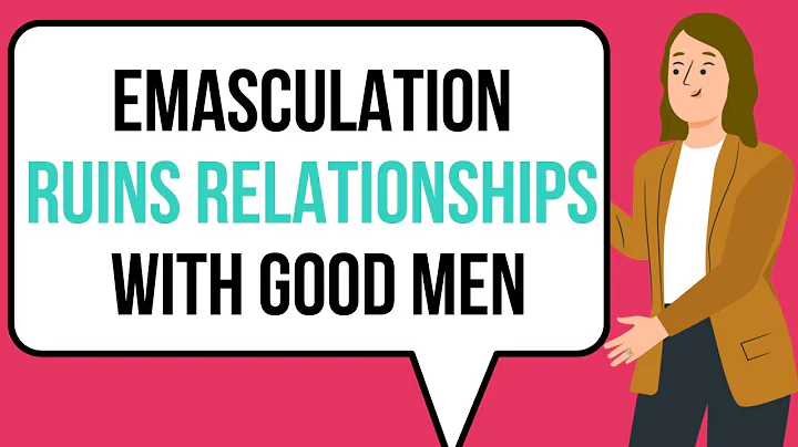 What is EMASCULATION? || What Women and Wives Need to Know - DayDayNews