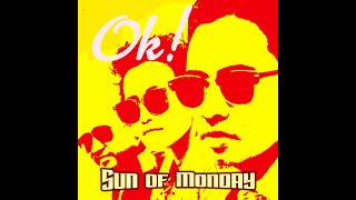 Sun of Monday, OK! (Video lyrics)