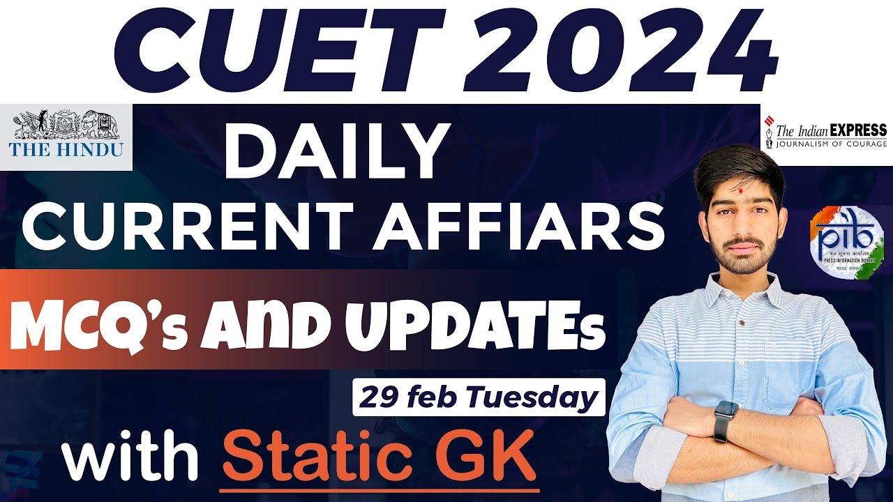 CUET 2024 | Daily Current Affairs | Mcq's and Updates | With Static GK ...