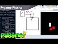 In-depth Pygame Physics Explanation