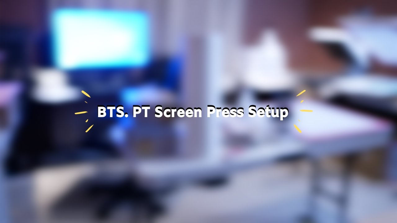 Behind The Scenes PT. 1 Screen Press Setup - YouTube