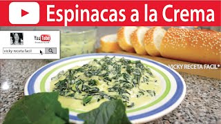 ESPINACAS A LA CREMA | Vicky Receta Facil