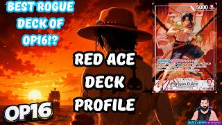 Best ROGUE Deck of OP16! Red Ace Deck Profile
