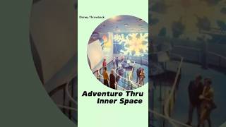 Adventures Thru Inner Space - Disney Throwback #Disney #disneyland #disneylore #disneyhistory
