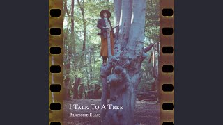 Talk To A Tree