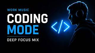 Night Coding Music — Work Focus Music for Programmers