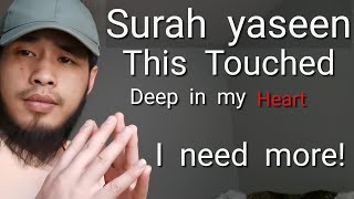 Reverted Muslim reacts to - Surah Yaseen (Extremely Powerful Quran)
