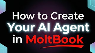 How To Create Your Ai Agent In Moltbook ?