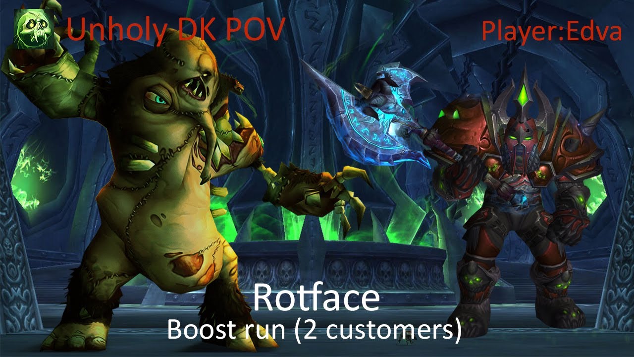 Boost Run - ICC 25Heroic - Rotface - Unholy DK POV [WARMANE] - YouTube