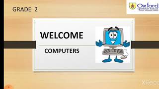 Grade 2 Ch-1 Why do we need computers [Day 4]