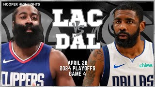 LA Clippers vs Dallas Mavericks Full Game 4 Highlights | Apr 28 | 2024 NBA Playoffs