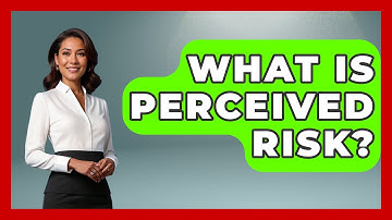 What Is Perceived Risk? - The Personal Growth Path