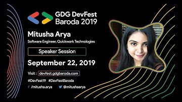 Speaker Session: Empowering Health by meaningful Conversations- GDG DevFest Baroda 2019