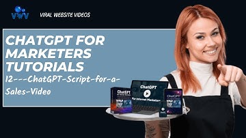 012   ChatGPT Script for a Sales Video