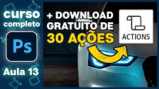 Como Criar e usar Ações ▶️ no Photoshop