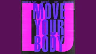 DJ Move Your Body (Original Mix)