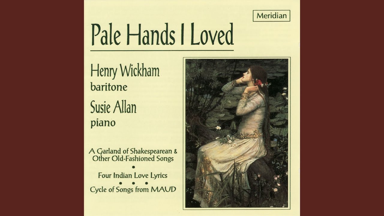 A Garland of Shakespearean and other Old-Fashioned Songs, Op. 21: No. 6, Merry Margaret