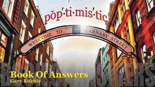 Book Of Answers: Gary Ritchie (Poptimistic)