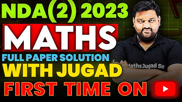 NDA Maths 2023 (2) Full Paper Solution 🔥 NDA (2) 2023 Full Maths Paper Solution 😎 NDA Maths Solution