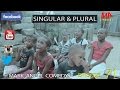 SINGULAR AND PLURAL (Mark Angel Comedy) (Episode 71)