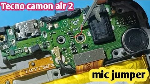 Tecno camon air 2 mic jumper | tecno mobile mic not working