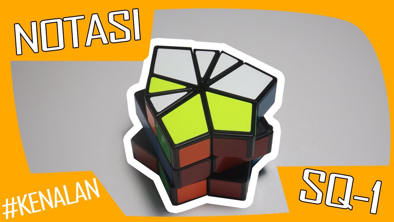 Notasi R Square Notasi Rubik Square-1 (Bahasa Indonesia) - YouTube