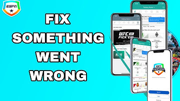 How To Fix And Solve Something Went Wrong On Espn Fantasy App | Final Solution