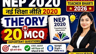 📚 NEP 2020 Theory + 20 Important MCQs | CTET CGTET शिक्षक भर्ती 2026 | New Education Policy#ctet