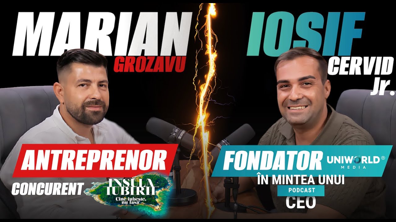 PODCAST În Mintea unui CEO – Marian Grozavu Rupe Tăcerea: Insula Iubirii, Afaceri și Viața Reală