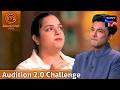 MasterChef India | New Season | Prabhdeep की Story ने किया Vikas को Emotional|Audition 2.0 Challenge