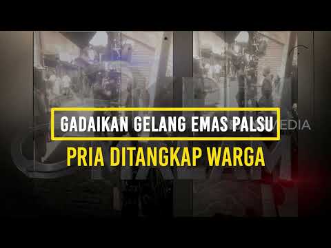 Gadaikan Gelang Emas Palsu Pria Ditangkap Warga | KRIM MALAM (19/01/23)