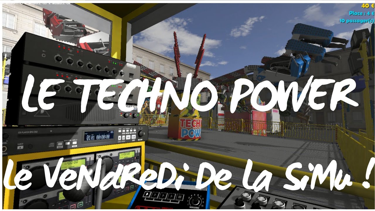 LE VENDREDI DE LA SIMU ! ÉPISODE 6 - TECHNO POWER - RIDE CONTROL - YouTube
