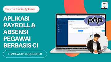 APLIKASI PAYROLL & ABSENSI PEGAWAI BERBASIS CI