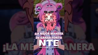 ¡La MEJOR MANERA de GANAR FONTS en NTE! #nte #ntecreator #nevernesstoeverness