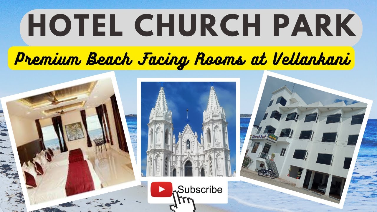 Velankanni New Hotel Church Park I Premium Beach Facing Rooms close to Shrine and Market
