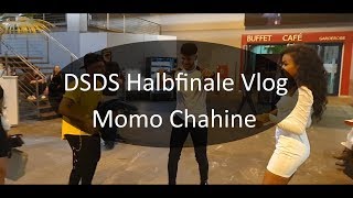 DSDS Halbfinale Vlog | Momo Chahine