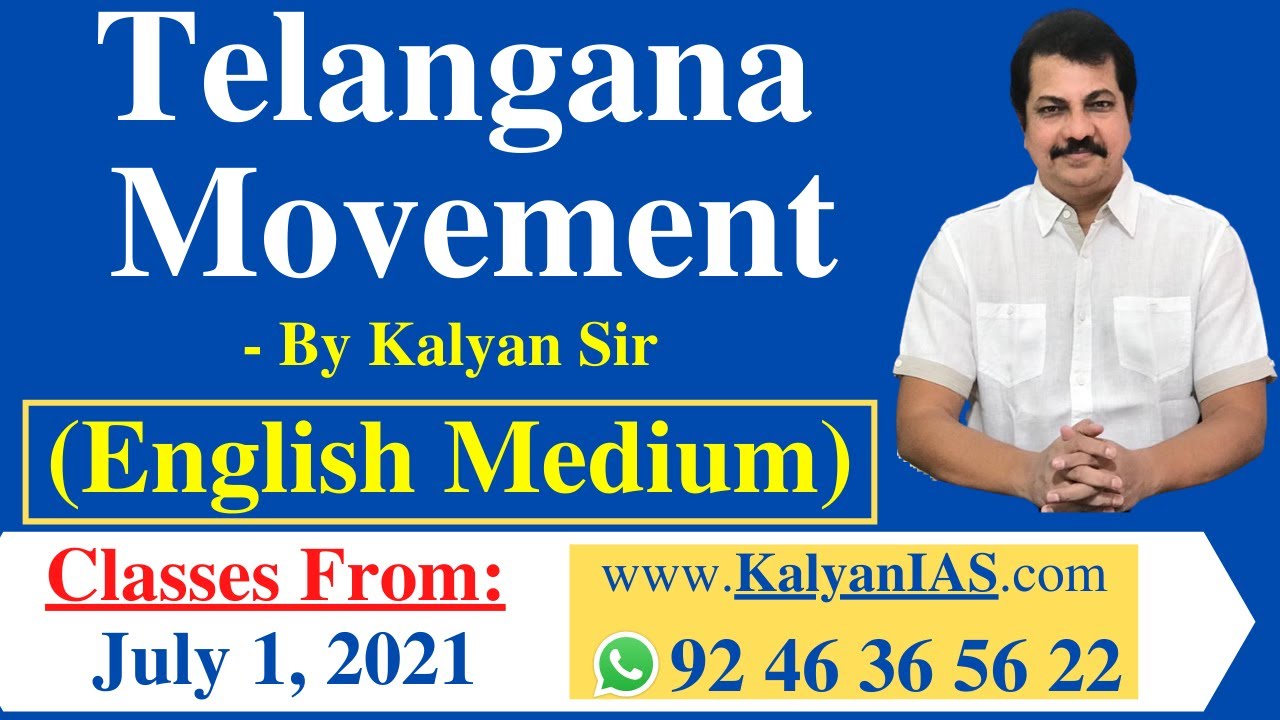 Download Telangana Movement (English Medium) | Classes From July 1, 2021 - www.KalyanIAS.com