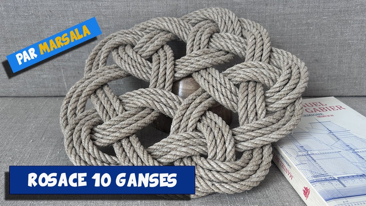 Rosace 10 ganses #baderne #Nouage à plat
