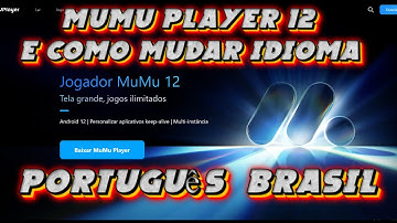 como mudar o idioma do mumu player 12 para Português Brasil
