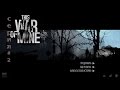 this war of mine#2 помогаем соседям