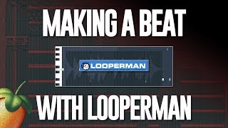 Making A FIRE Beat With A Looperman Loop