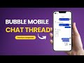 Chat Thread Component for Bubble Mobile | Bubble.io Native