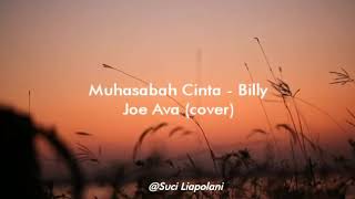 MUHASABAH CINTA - EDCOUSTIC | COVER BILLY JOE AVA (LIRIK)