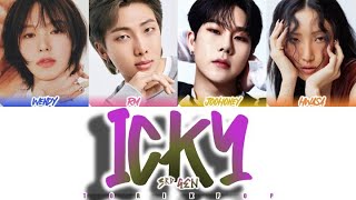 How Would 3RD GEN Sing "ICKY" by KARD