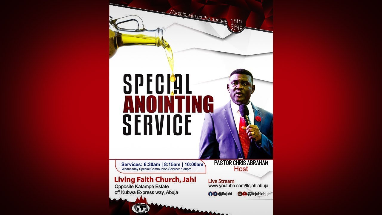 SPECIAL ANOINTING SERVICE Aug. 18, 2019
