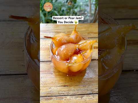 Dessert or Pear Jam? You Decide 🍐