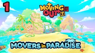 Moving Out DLC Movers in Paradise #1 - GOING ON VACATION TO PACKMORE ISLAND