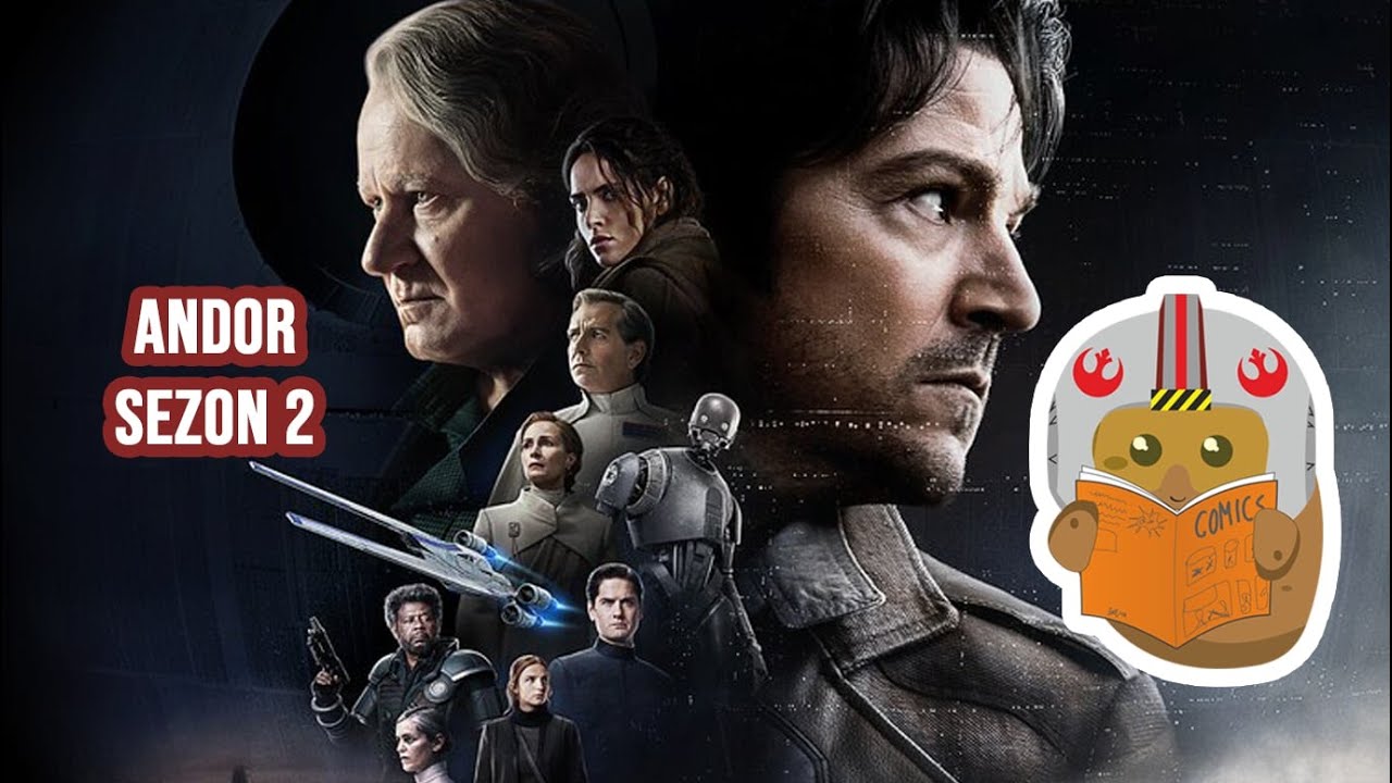 Andor, sezon 2, odcinki 4-6 - wrażenia Komisarza Seva
