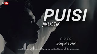 PUISI (SIMPLE.TONE COVER) - Jikustik