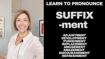 English Pronunciation Word Stress Suffixes  -MENT | adjustment development punishment replacement